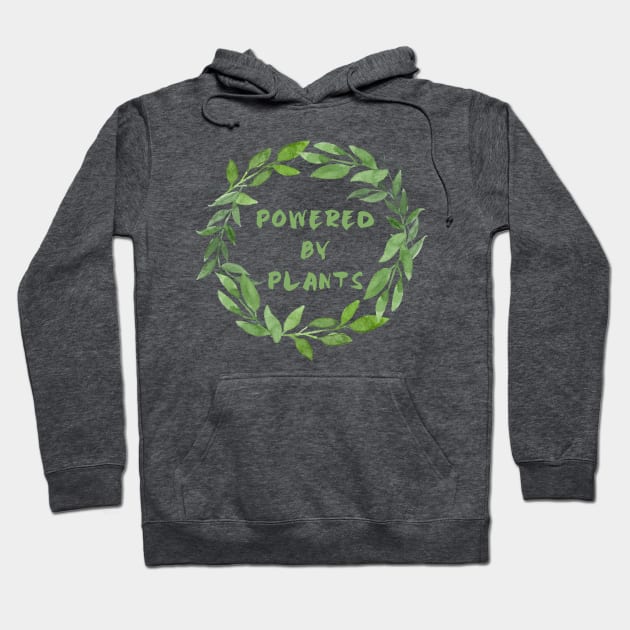 Powered by Plants Hoodie by Kraina